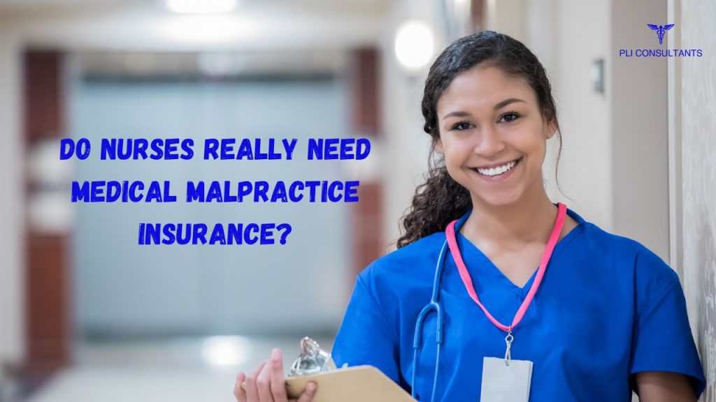 Malpractice Insurance for Nurses